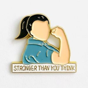 8/$40 Girl Stronger Than You Think Enamel Pin